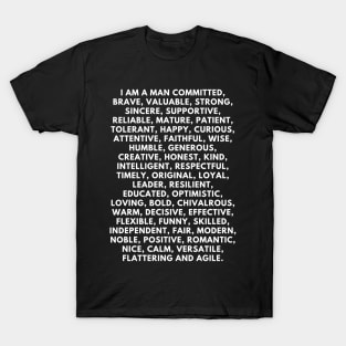 I am a man: 50 positive affirmations T-Shirt